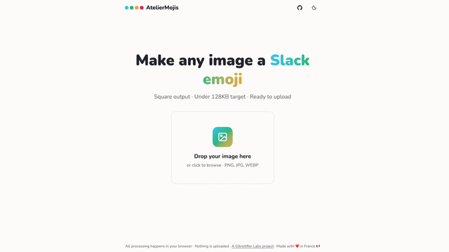 AtelierMojis landing page: Make any image a Slack emoji, with a drop zone and browser-only processing